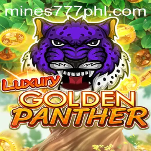 Discover the Exciting World of LUXURYGOLDENPANTHER: Mines 777