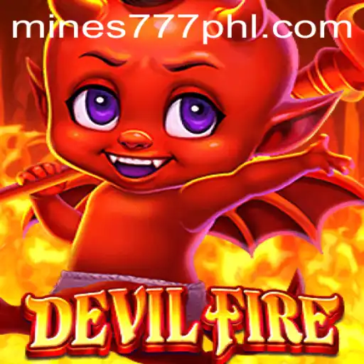 Journey into the Exciting World of DevilFire: Exploring the Mines 777